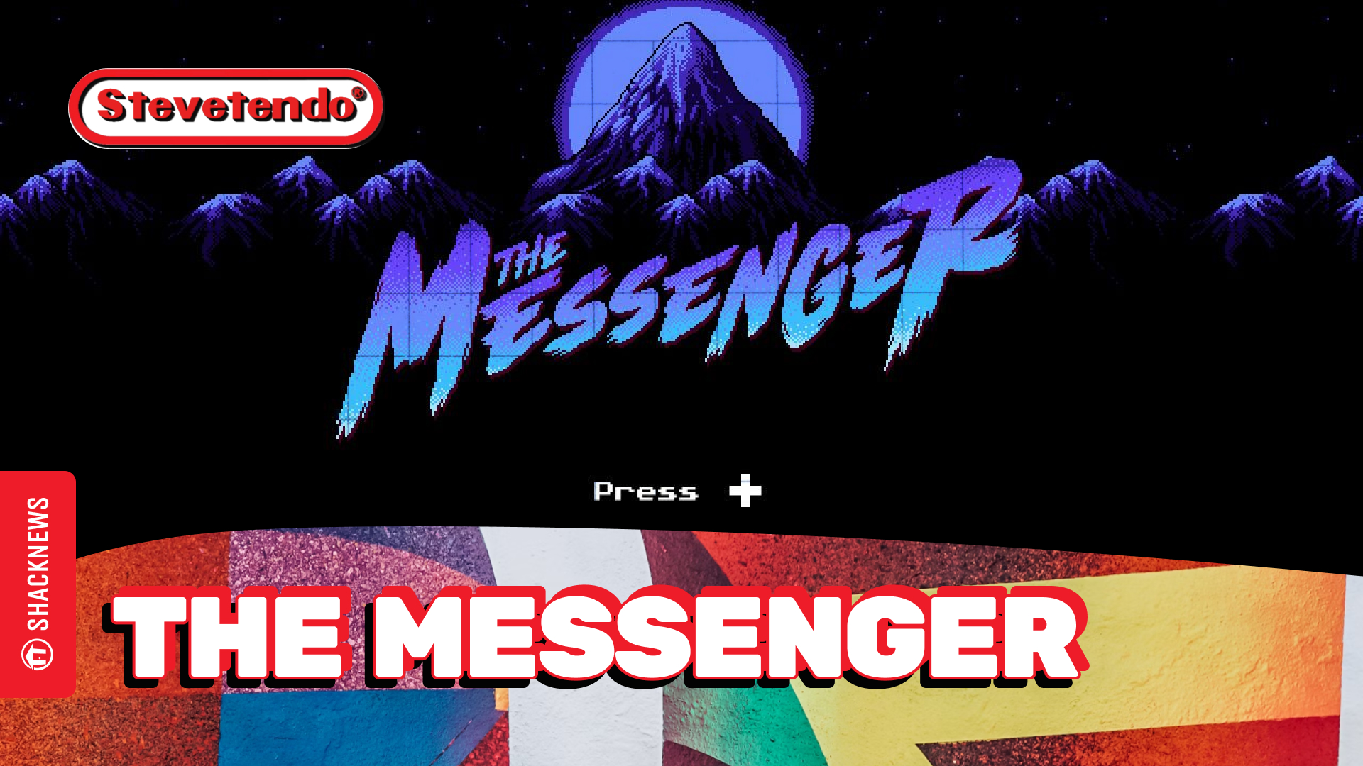 ShackStream: The Messenger on The Stevetendo Show! Episode 628